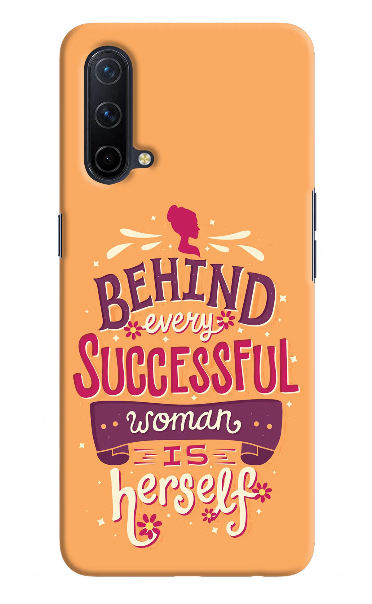 Behind Every Successful Woman There Is Herself Oneplus Nord CE 5G Hard Case Back Cover by Casekaro