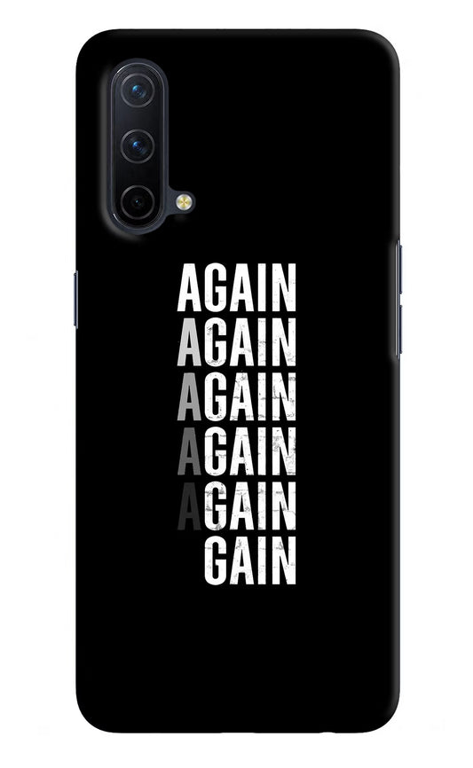 Again Again Gain Oneplus Nord CE 5G Hard Case Back Cover by Casekaro