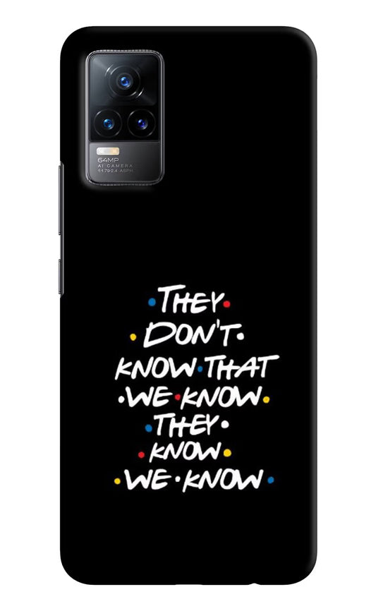 FRIENDS Dialogue Vivo Y73/V21E 4G Hard Case Back Cover by Casekaro