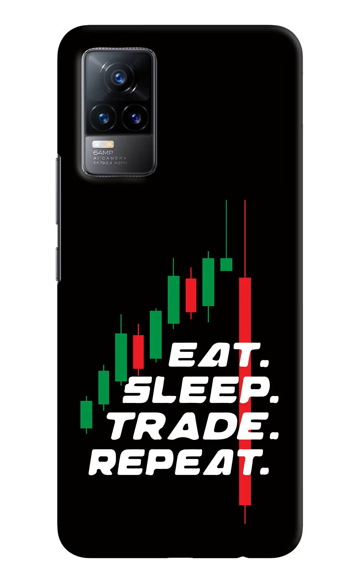 Eat Sleep Trade Repeat Vivo Y73/V21E 4G Hard Case Back Cover by Casekaro