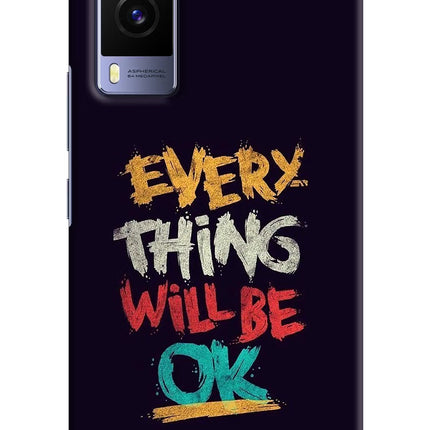 Everything Will Be Ok Vivo V21E 5G Hard Case Back Cover by Casekaro