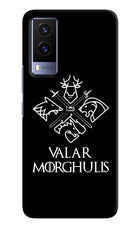 Valar Morghulis | Game Of Thrones Vivo V21E 5G Hard Case Back Cover by Casekaro