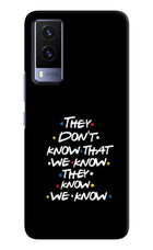 FRIENDS Dialogue Vivo V21E 5G Hard Case Back Cover by Casekaro