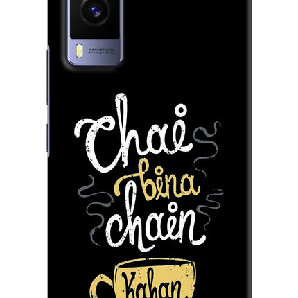 Chai Bina Chain Kaha Re Vivo V21E 5G Hard Case Back Cover by Casekaro