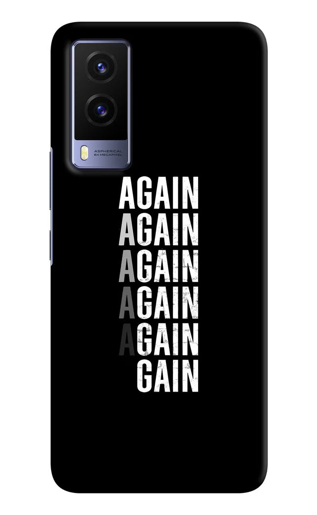 Again Again Gain Vivo V21E 5G Hard Case Back Cover by Casekaro
