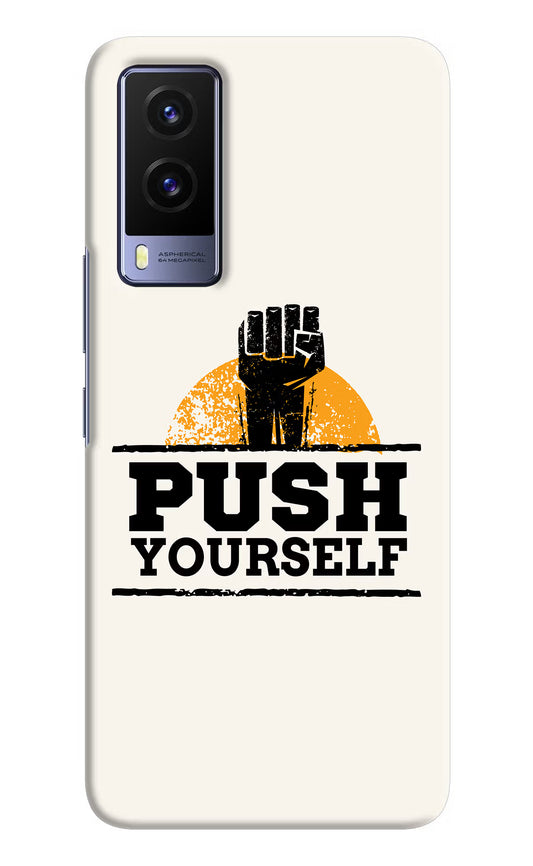 Push Yourself Vivo V21E 5G Hard Case Back Cover by Casekaro