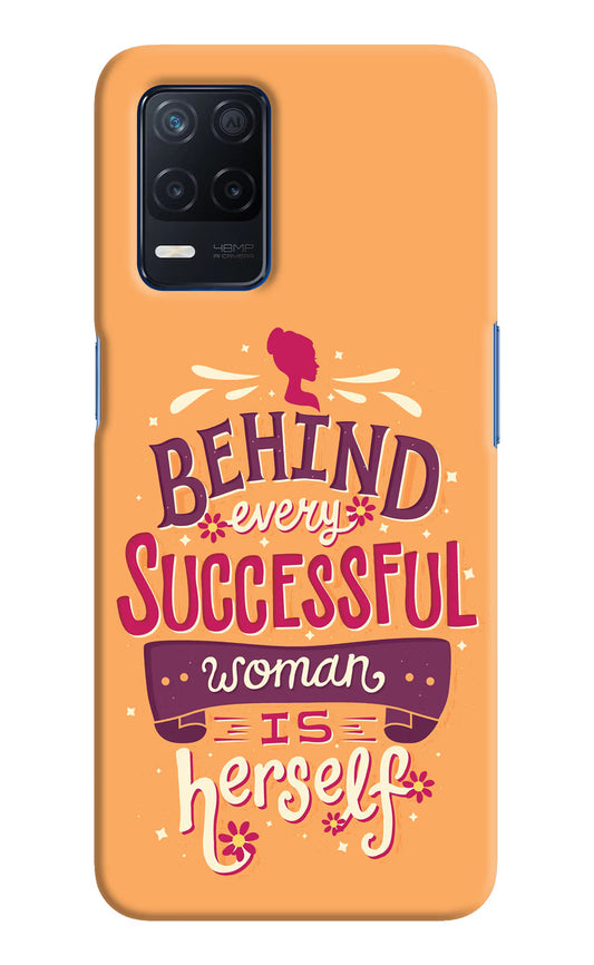 Behind Every Successful Woman There Is Herself Realme Narzo 30 5G Hard Case Back Cover by Casekaro