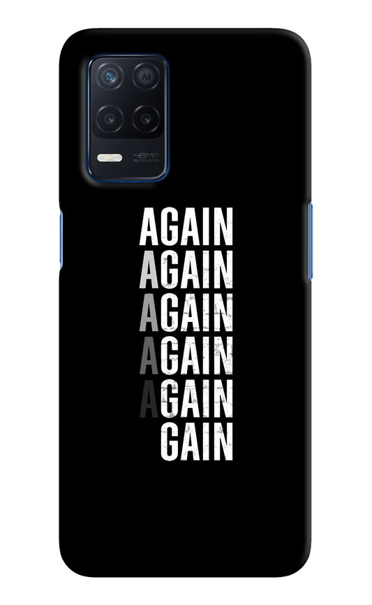 Again Again Gain Realme Narzo 30 5G Hard Case Back Cover by Casekaro