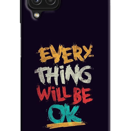 Everything Will Be Ok Samsung M32 Hard Case Back Cover by Casekaro