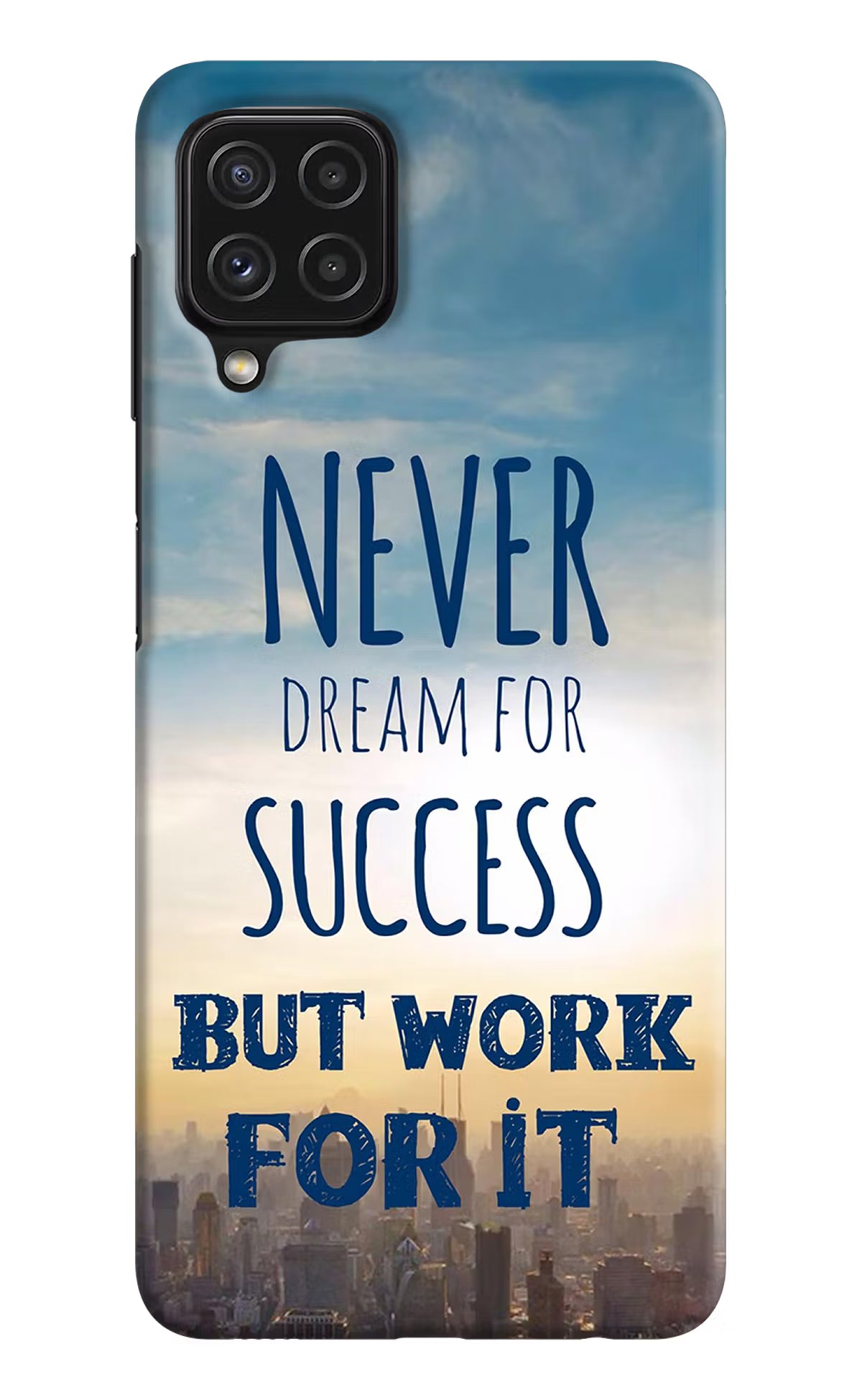 Never Dream For Success But Work For It Samsung M32 Hard Case Back Cover by Casekaro