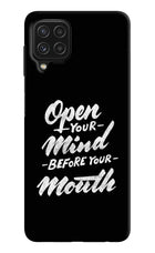 Open Your Mind Before Your Mouth Samsung M32 Hard Case Back Cover by Casekaro