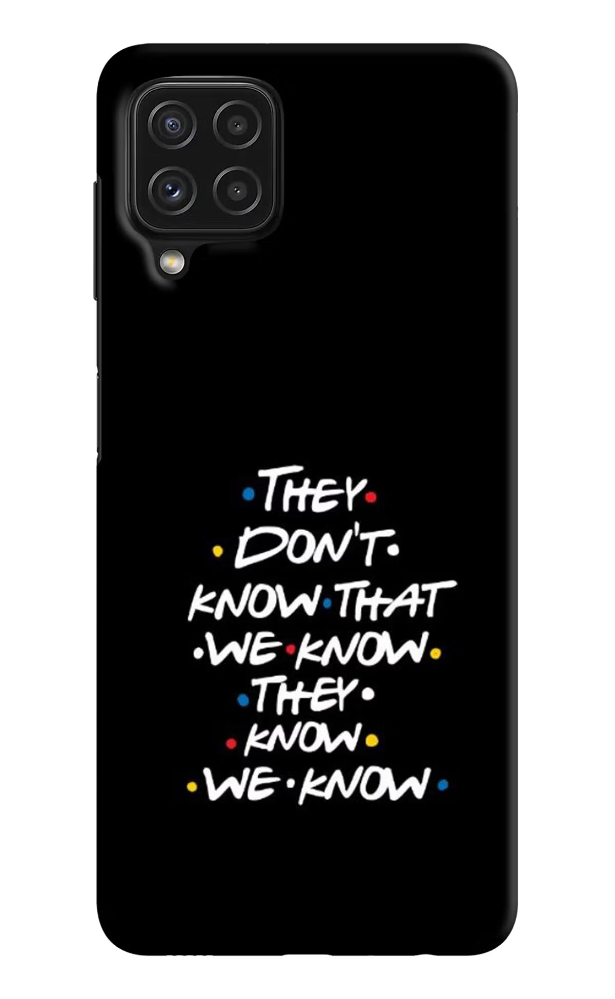 FRIENDS Dialogue Samsung M32 Hard Case Back Cover by Casekaro