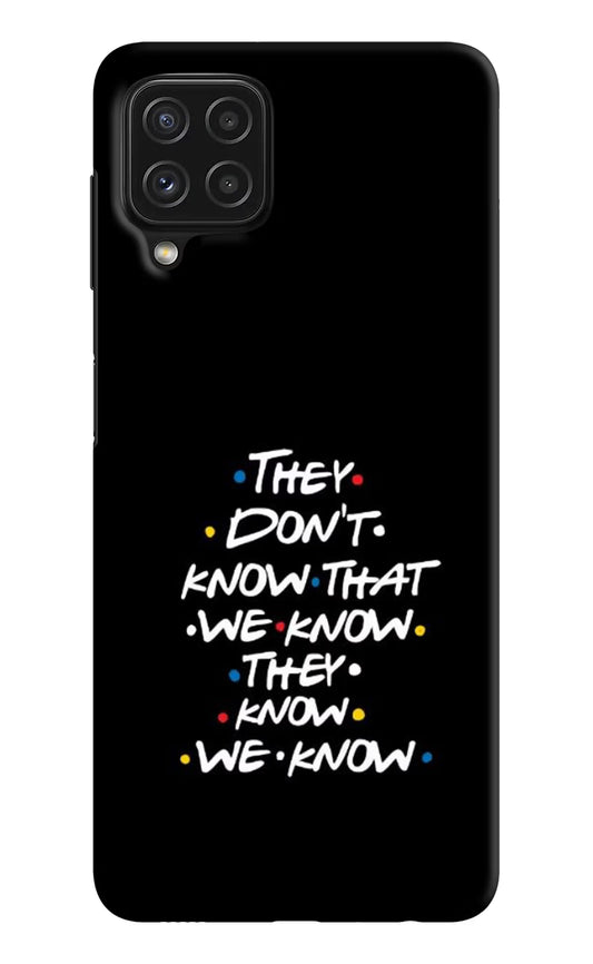 FRIENDS Dialogue Samsung M32 Hard Case Back Cover by Casekaro