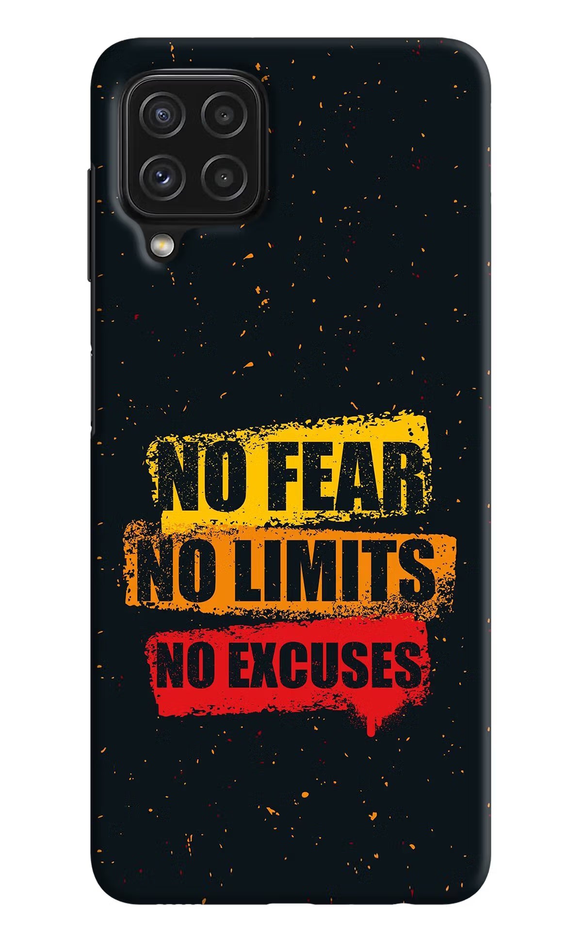 No Fear No Limits No Excuse Samsung A22 4G Hard Case Back Cover by Casekaro