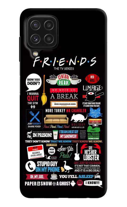 FRIENDS Samsung A22 4G Hard Case Back Cover by Casekaro