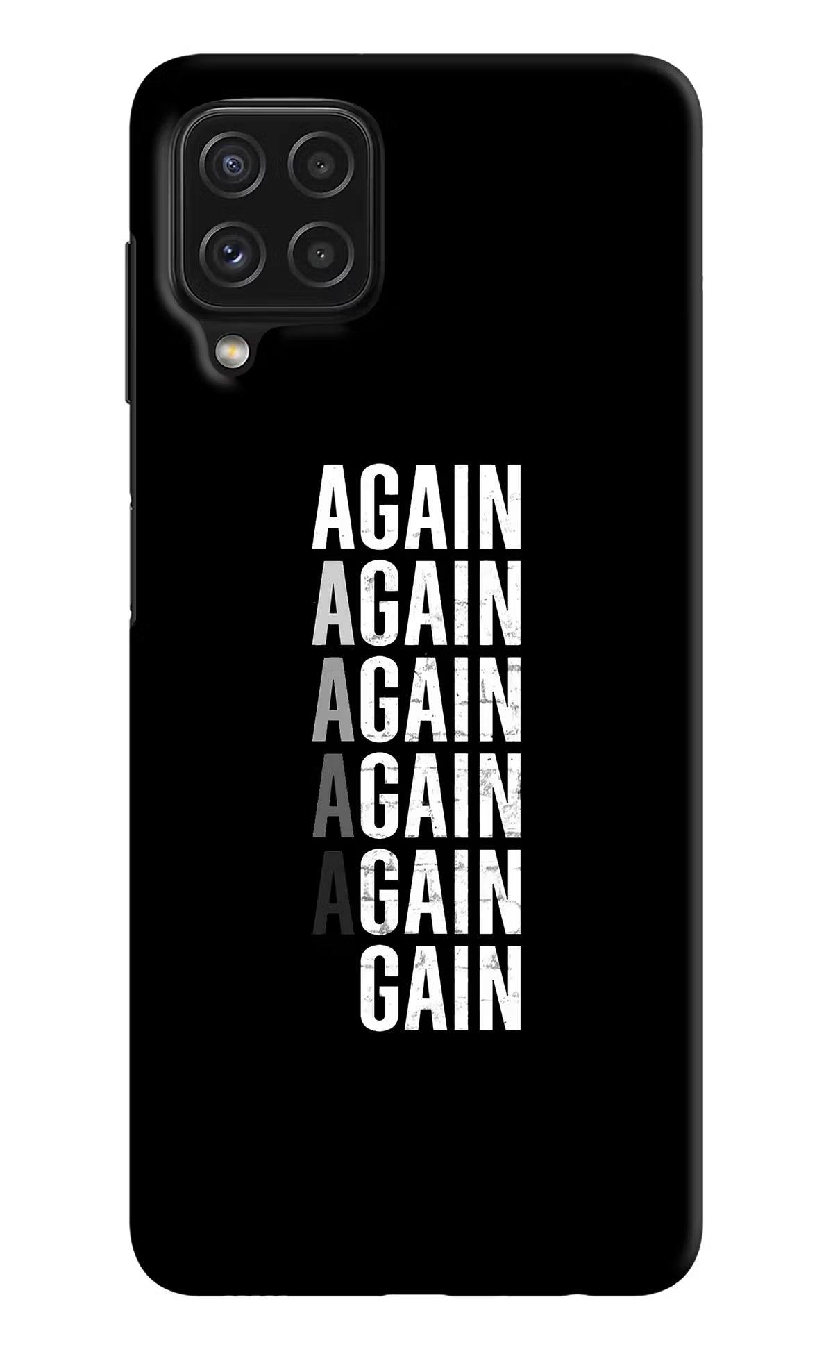 Again Again Gain Samsung A22 4G Hard Case Back Cover by Casekaro