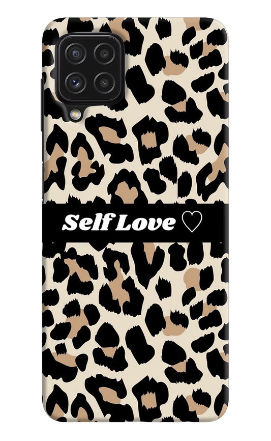 Leopard Print Self Love Samsung A22 4G Hard Case Back Cover by Casekaro