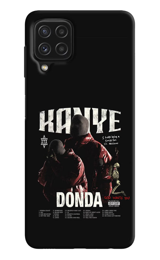 Donda Kanye West Samsung A22 4G Hard Case Back Cover by Casekaro