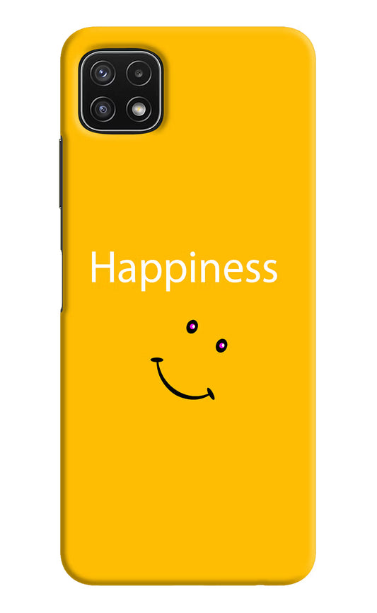 Happiness With Smiley Samsung A22 5G Hard Case Back Cover by Casekaro