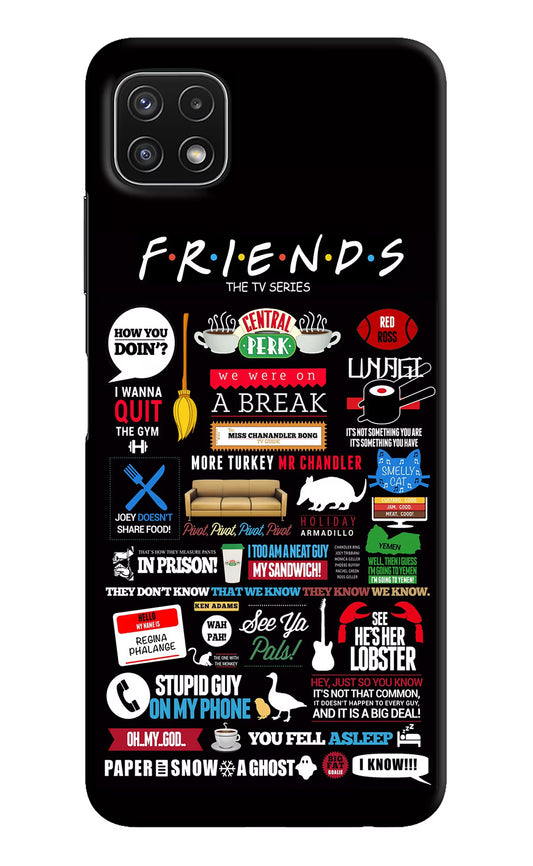 FRIENDS Samsung A22 5G Hard Case Back Cover by Casekaro