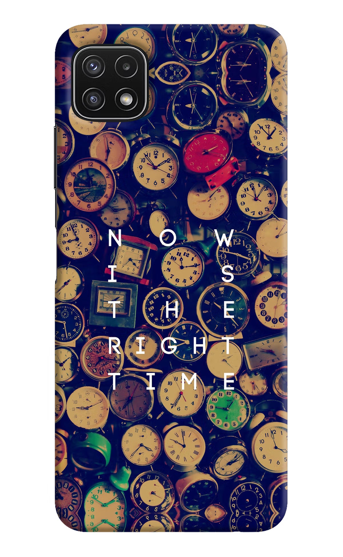 Now is the Right Time Quote Samsung A22 5G Hard Case Back Cover by Casekaro