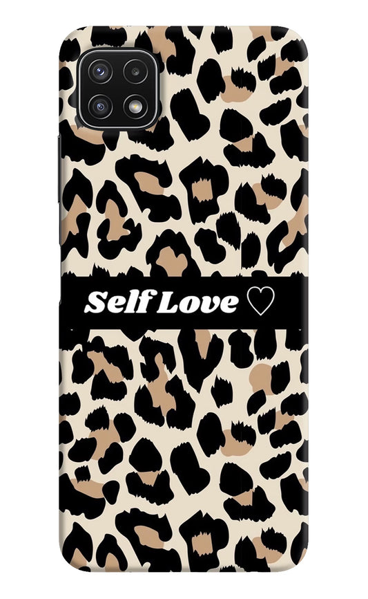 Leopard Print Self Love Samsung A22 5G Hard Case Back Cover by Casekaro