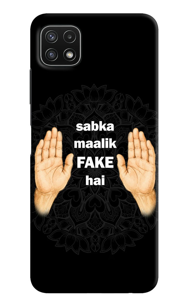 Sabka Malik Fake Samsung A22 5G Hard Case Back Cover by Casekaro