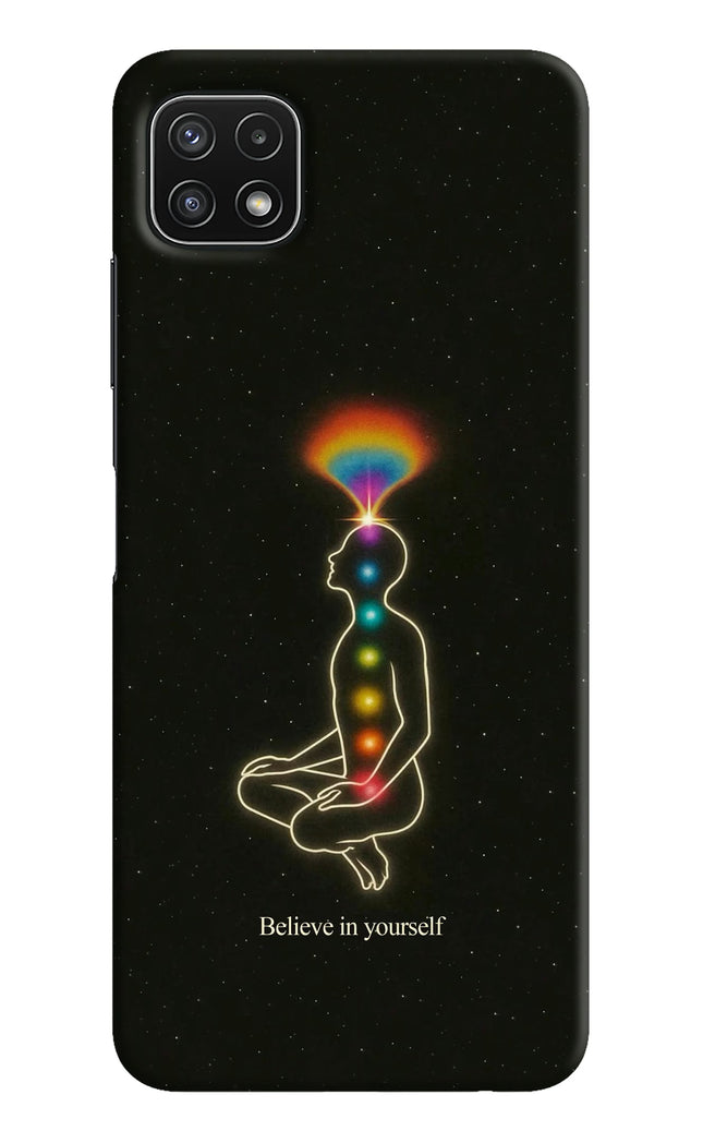 Believe in yourself Samsung A22 5G Hard Case Back Cover by Casekaro