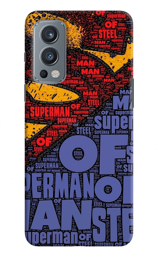 Superman OnePlus Nord 2 5G Hard Case Back Cover by Casekaro