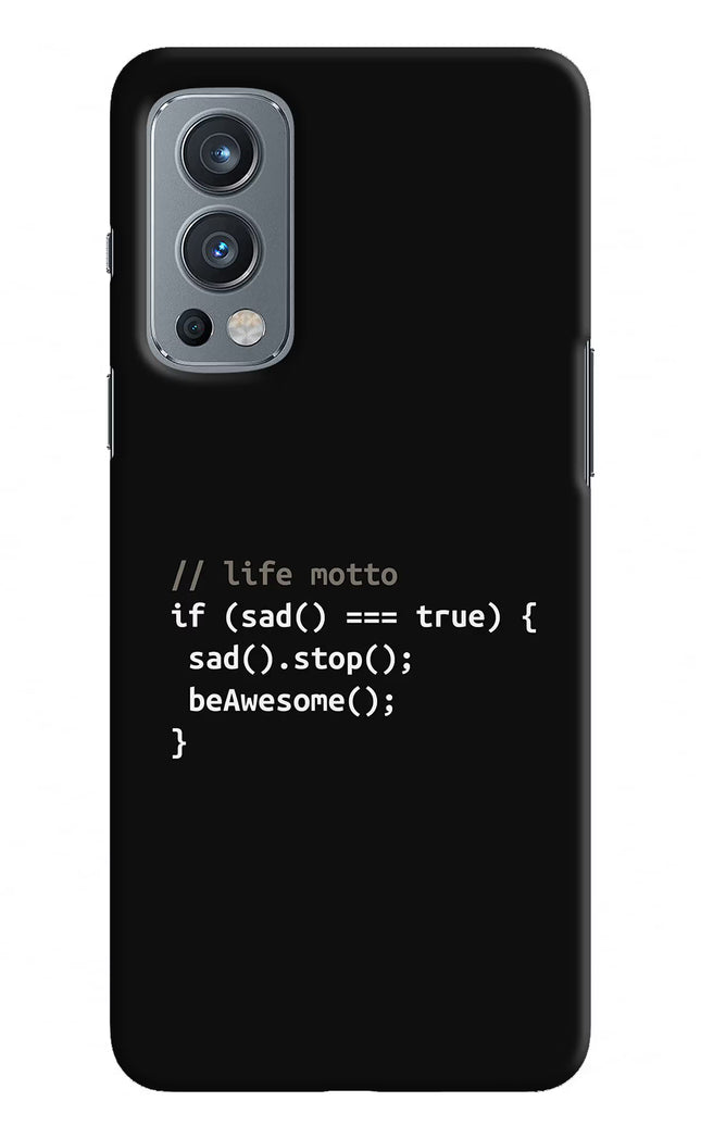 Life Motto Code OnePlus Nord 2 5G Hard Case Back Cover by Casekaro