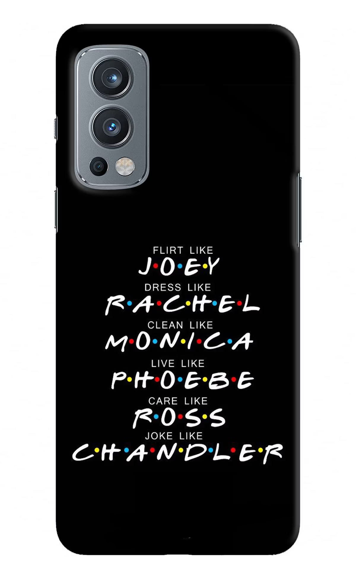 FRIENDS Character OnePlus Nord 2 5G Hard Case Back Cover by Casekaro