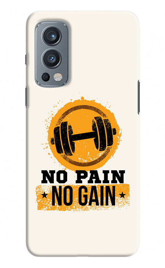 No Pain No Gain OnePlus Nord 2 5G Hard Case Back Cover by Casekaro