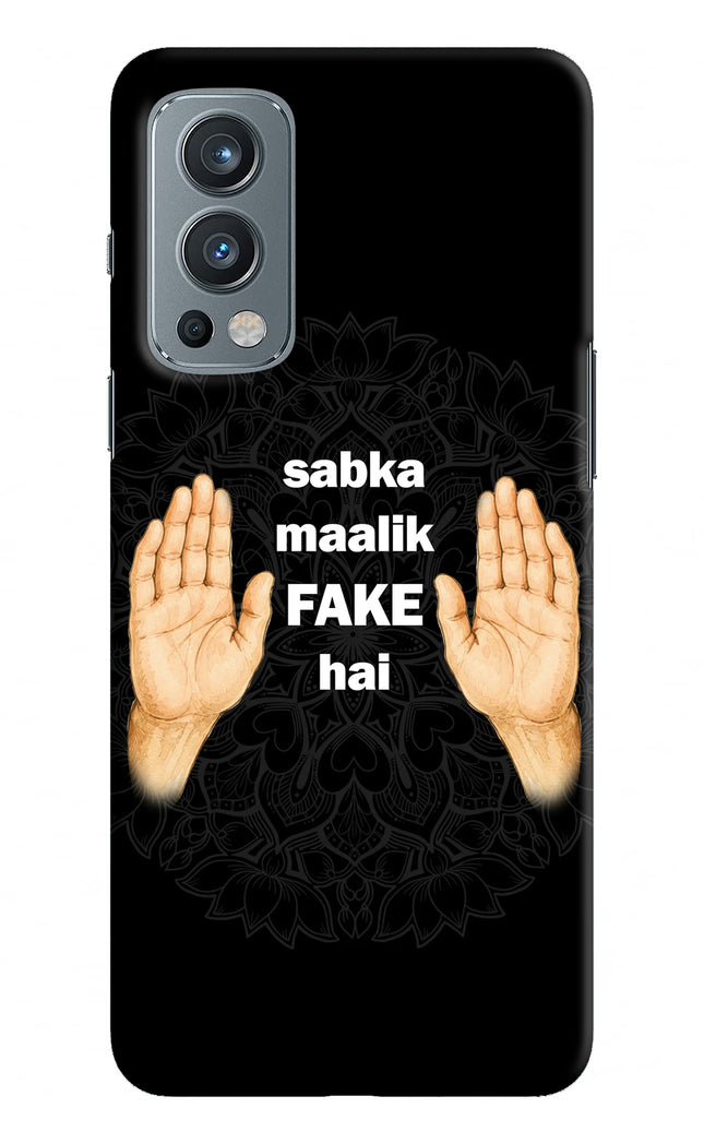 Sabka Malik Fake OnePlus Nord 2 5G Hard Case Back Cover by Casekaro