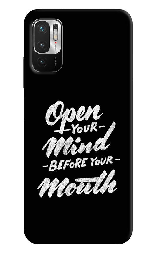 Open Your Mind Before Your Mouth Redmi Note 10T 5G Hard Case Back Cover by Casekaro