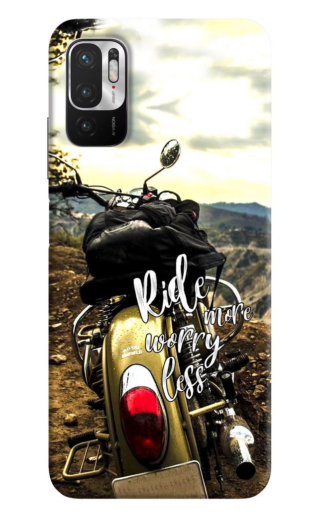 Ride More Worry Less Redmi Note 10T 5G Hard Case Back Cover by Casekaro
