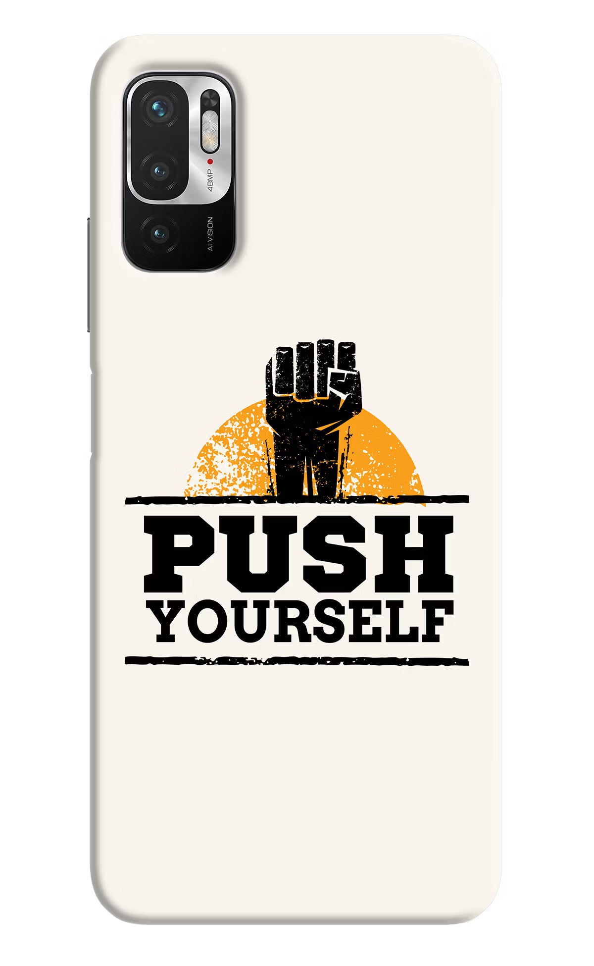 Push Yourself Redmi Note 10T 5G Hard Case Back Cover by Casekaro