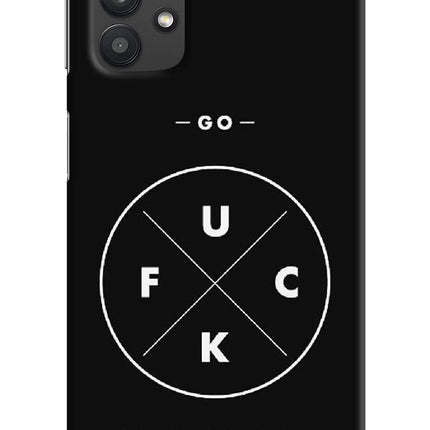 Go Fuck Yourself Samsung M32 5G Hard Case Back Cover by Casekaro