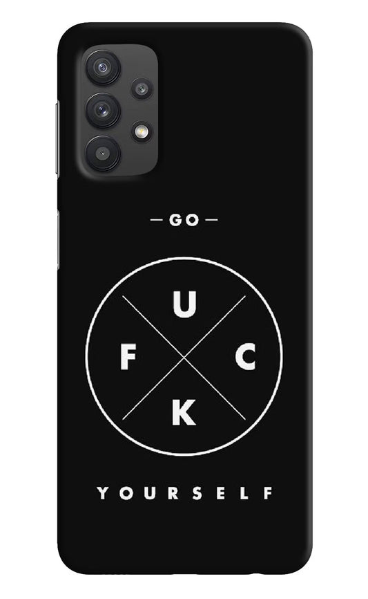 Go Fuck Yourself Samsung M32 5G Hard Case Back Cover by Casekaro