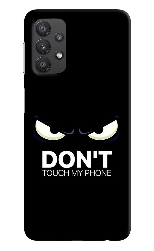 Don'T Touch My Phone Samsung M32 5G Hard Case Back Cover by Casekaro