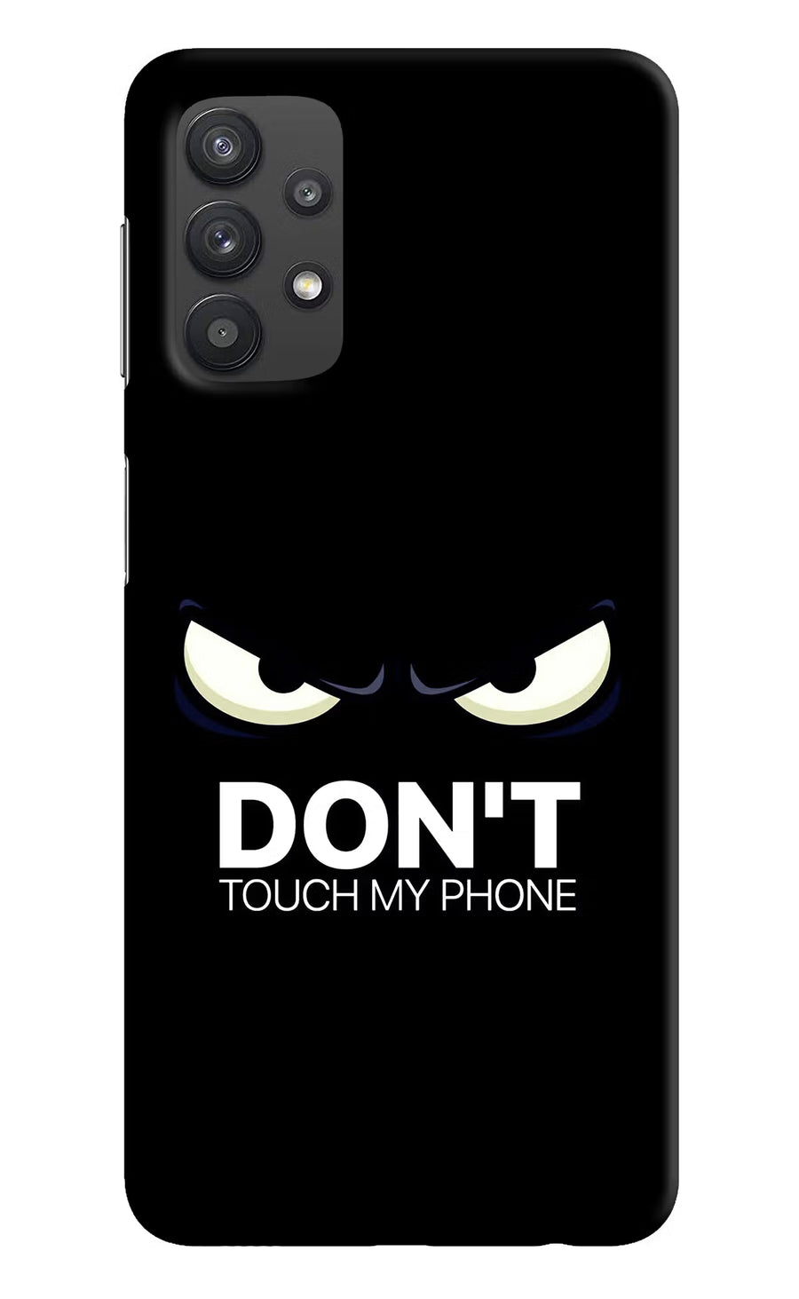 Don'T Touch My Phone Samsung M32 5G Back Cover, Hard case