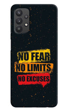 No Fear No Limits No Excuse Samsung M32 5G Hard Case Back Cover by Casekaro