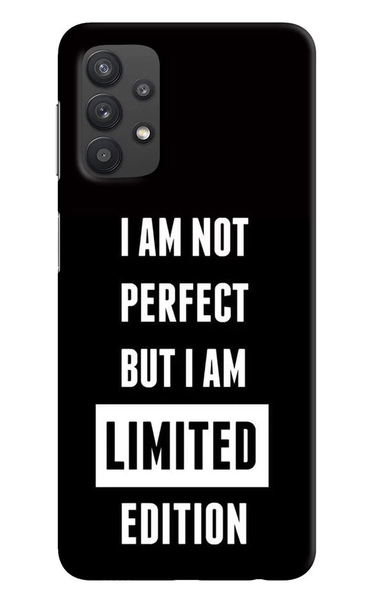 I Am Not Perfect But I Am Limited Edition Samsung M32 5G Hard Case Back Cover by Casekaro