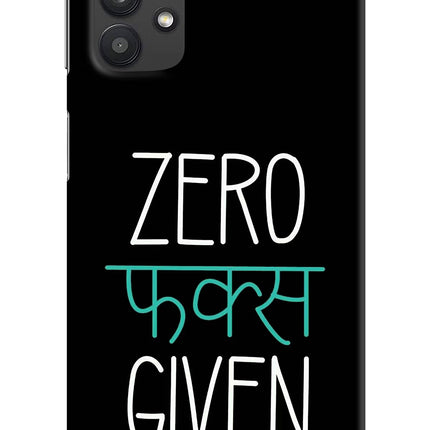 Zero Fucks Given Samsung M32 5G Hard Case Back Cover by Casekaro
