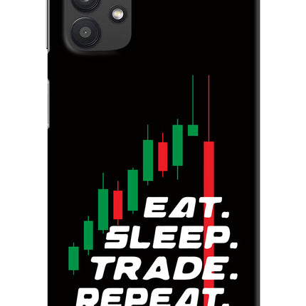 Eat Sleep Trade Repeat Samsung M32 5G Hard Case Back Cover by Casekaro