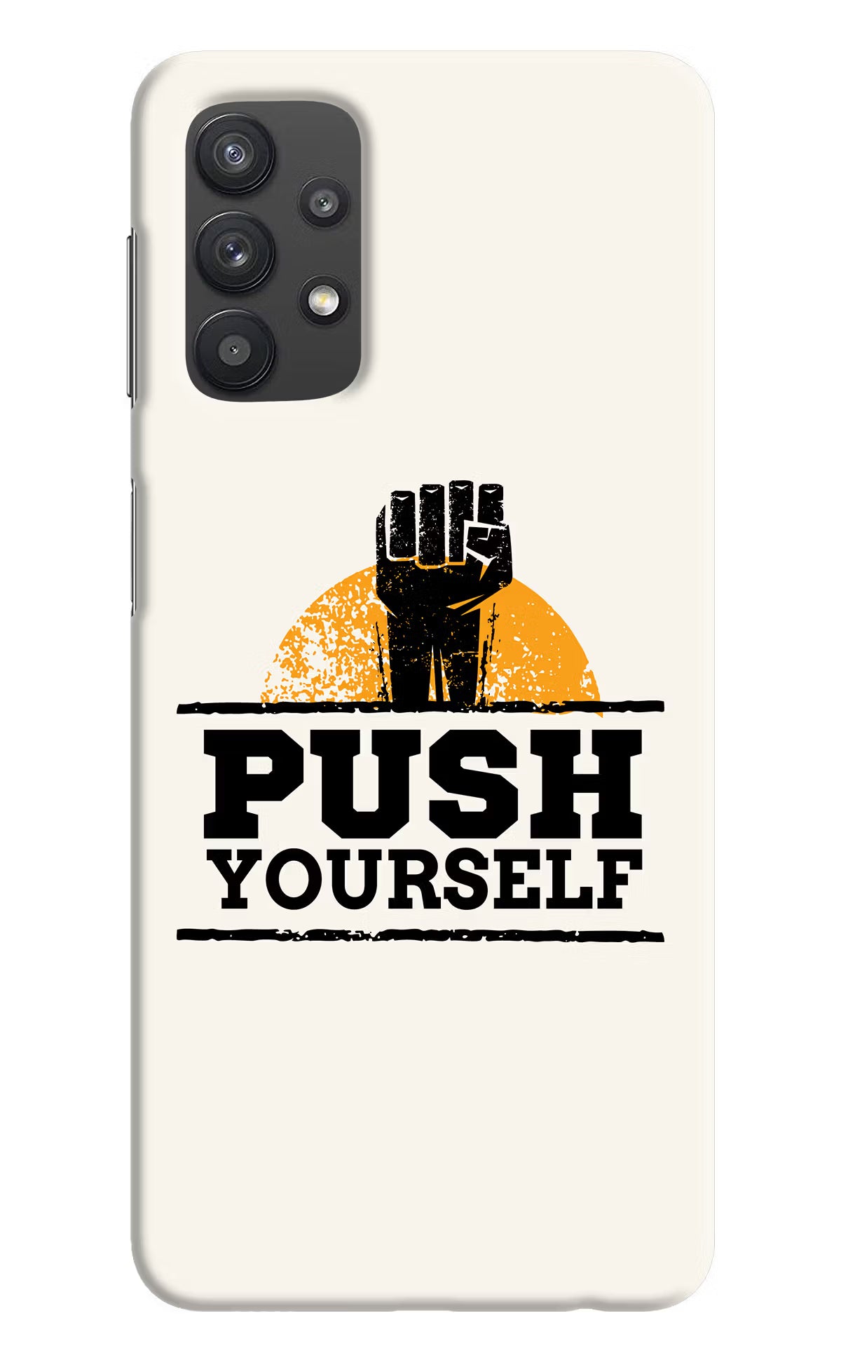 Push Yourself Samsung M32 5G Hard Case Back Cover by Casekaro