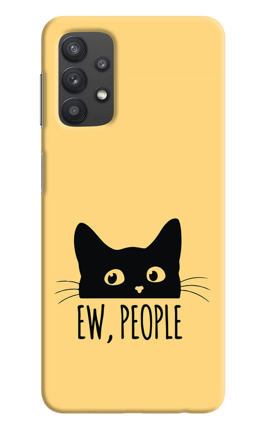 Ew People Catitude Samsung M32 5G Hard Case Back Cover by Casekaro