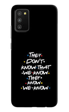 FRIENDS Dialogue Samsung M02s Hard Case Back Cover by Casekaro