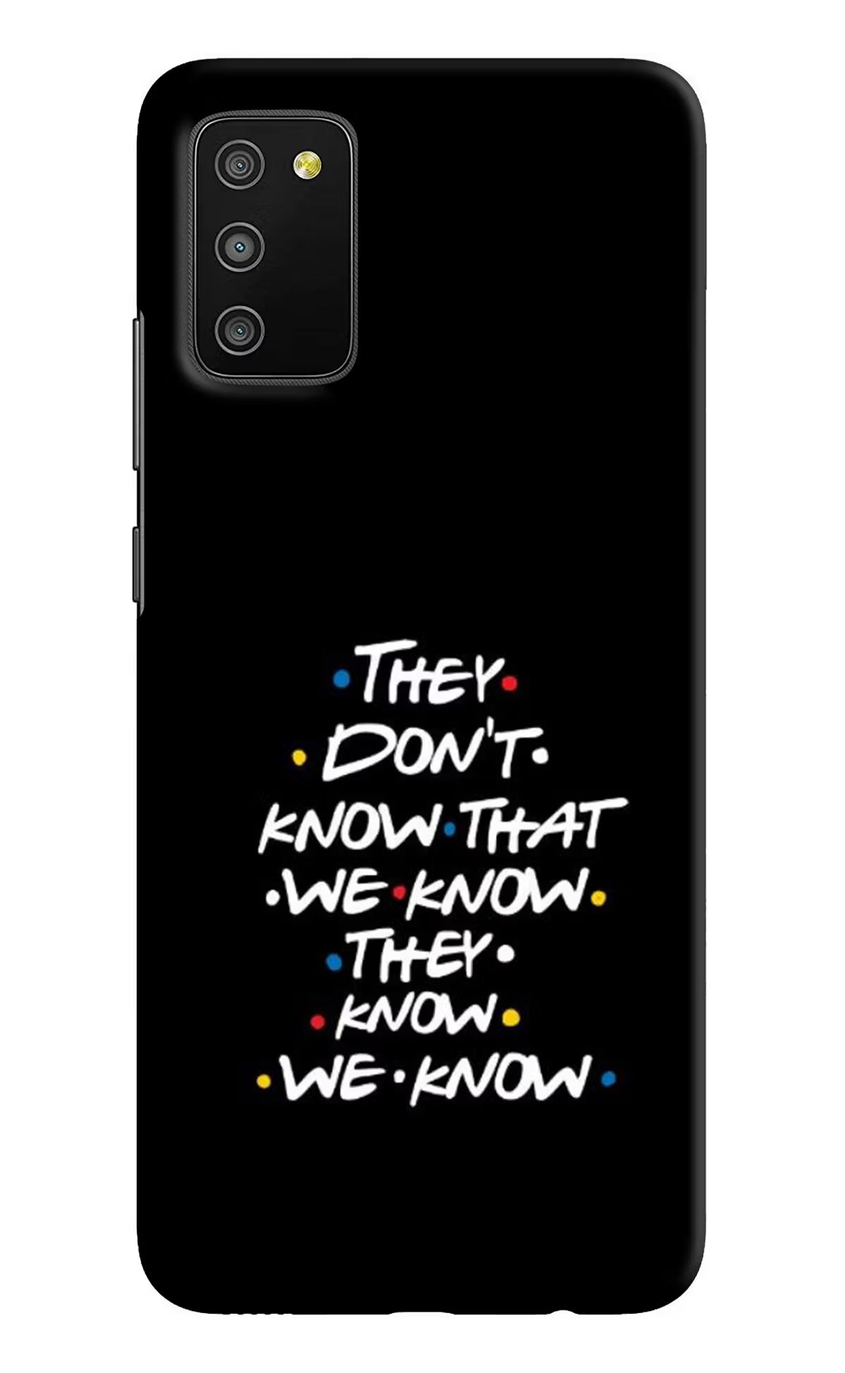 FRIENDS Dialogue Samsung M02s Hard Case Back Cover by Casekaro