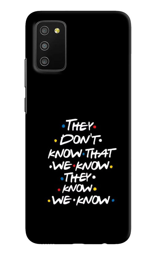 FRIENDS Dialogue Samsung M02s Hard Case Back Cover by Casekaro