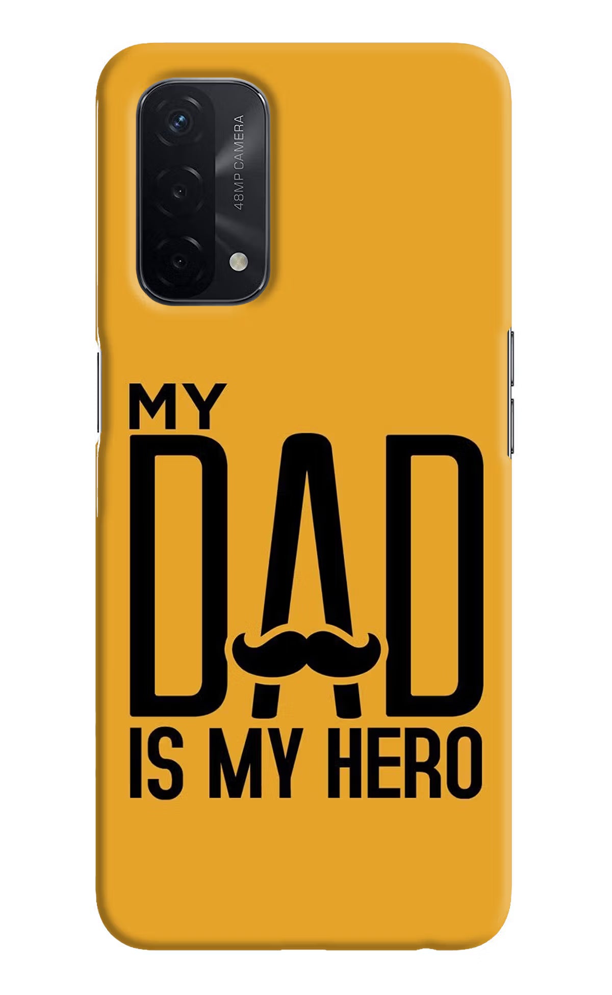 My Dad Is My Hero Oppo A74 5G Hard Case Back Cover by Casekaro